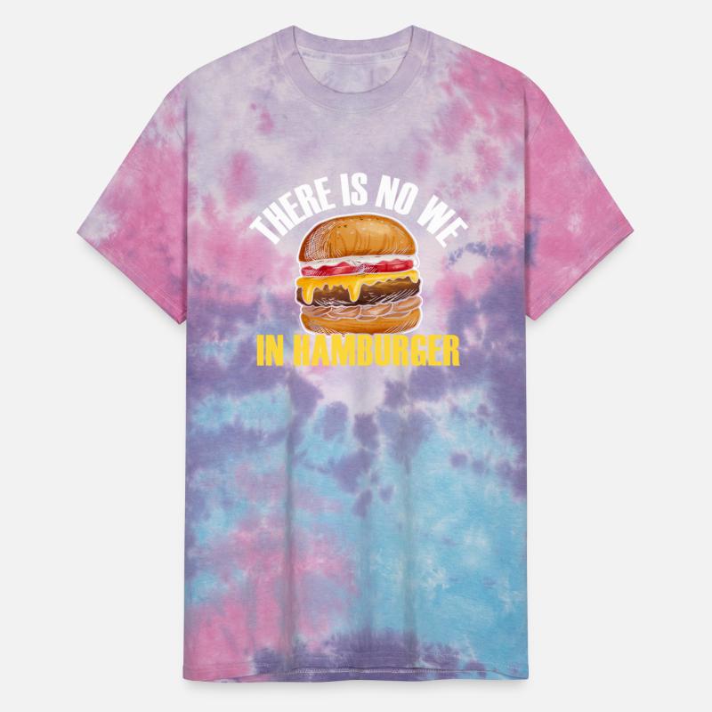 There Is No We In Hamburger Burger Eater Foodie