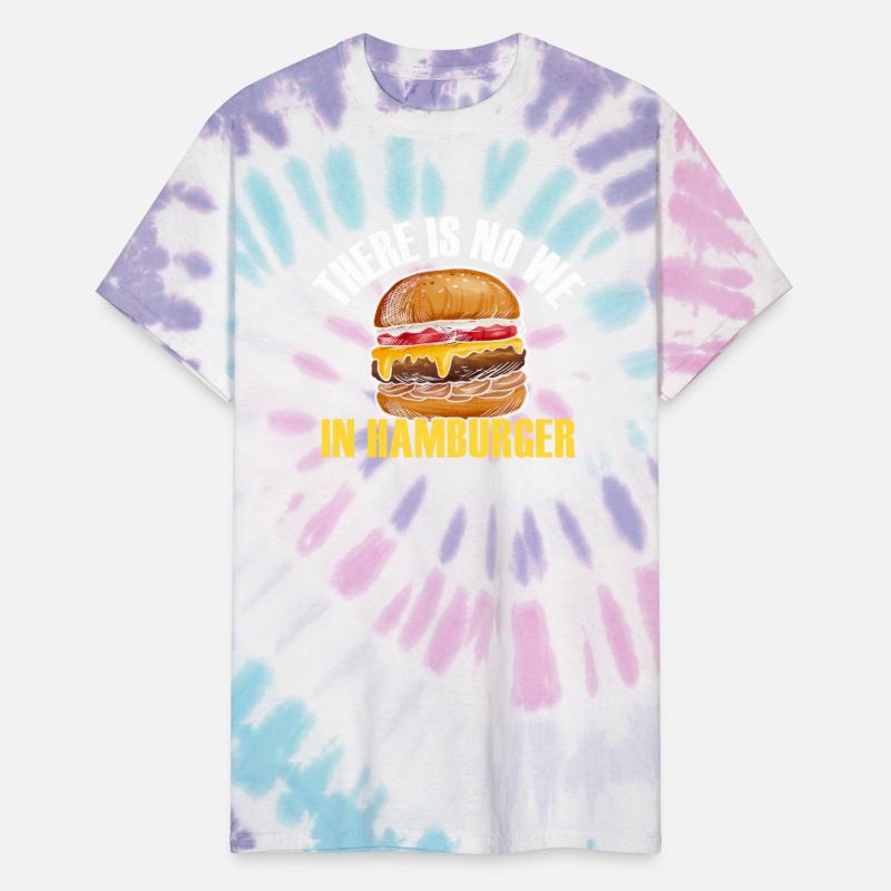There Is No We In Hamburger Burger Eater Foodie