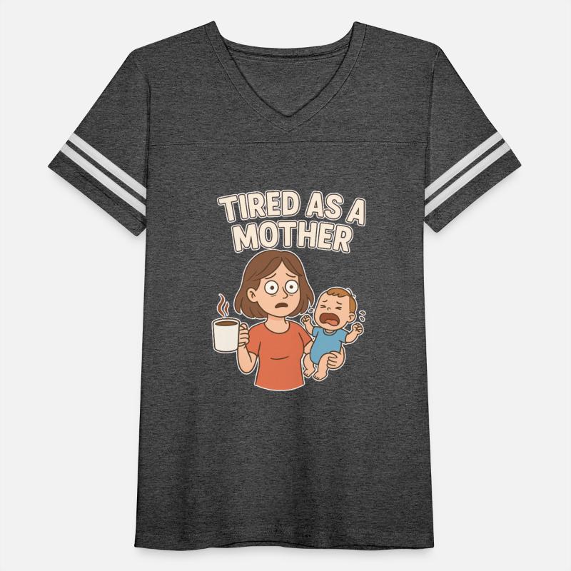 Tired as a Mother