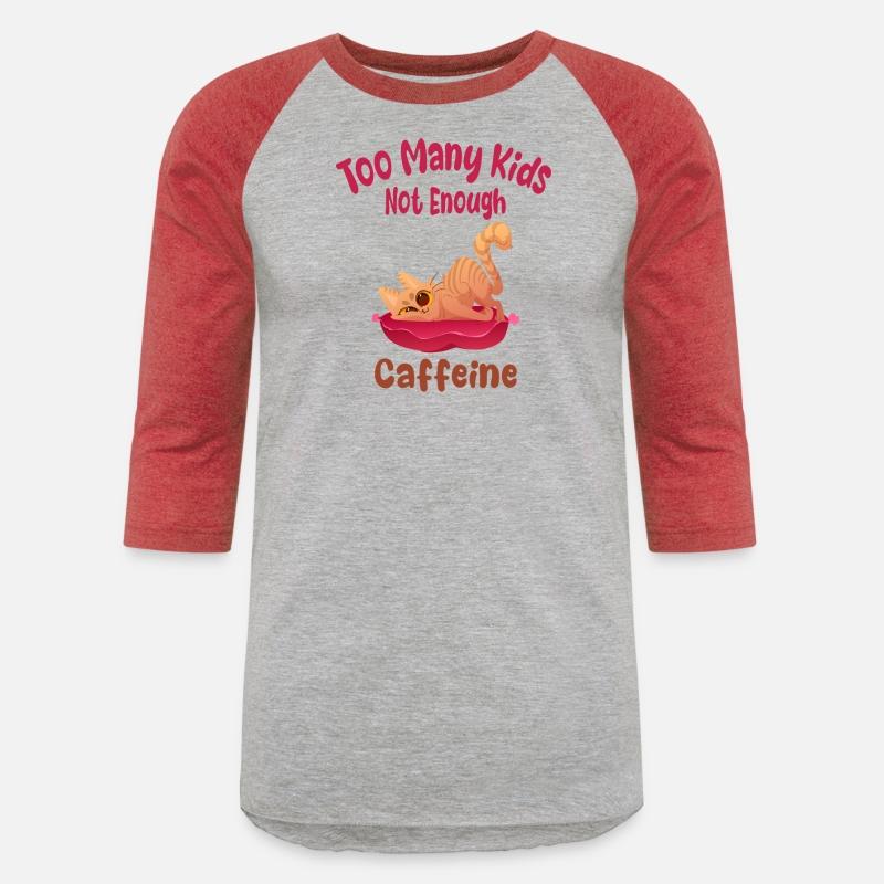 Too Many Kids Not Enough Caffeine