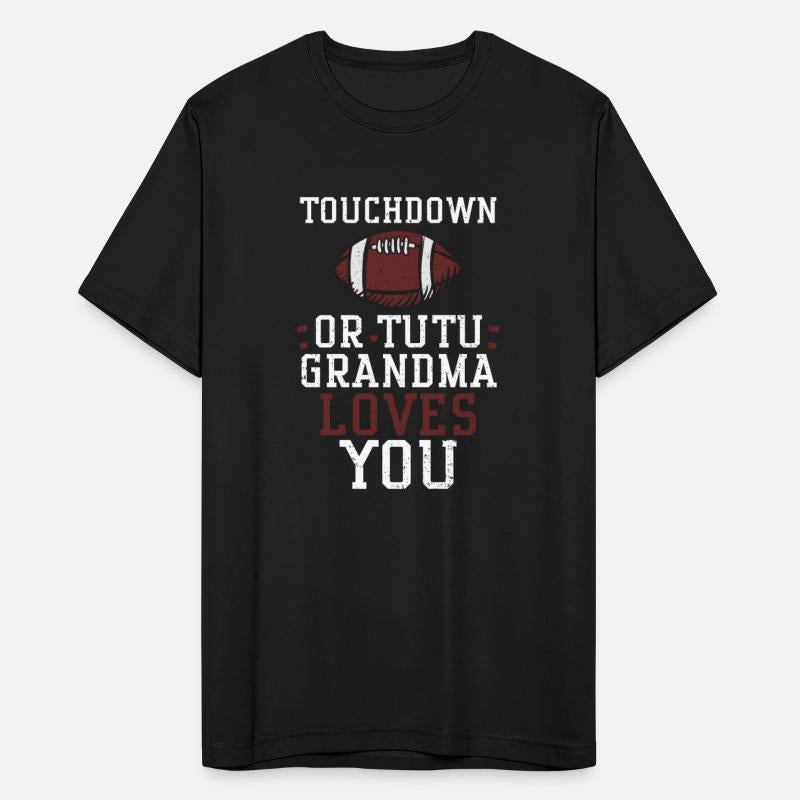 Touchdown Or Tutu Grandma Loves You