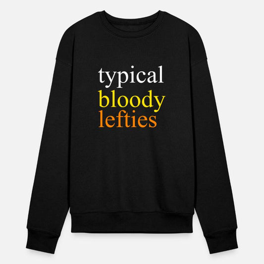 Typical Bloody Lefties