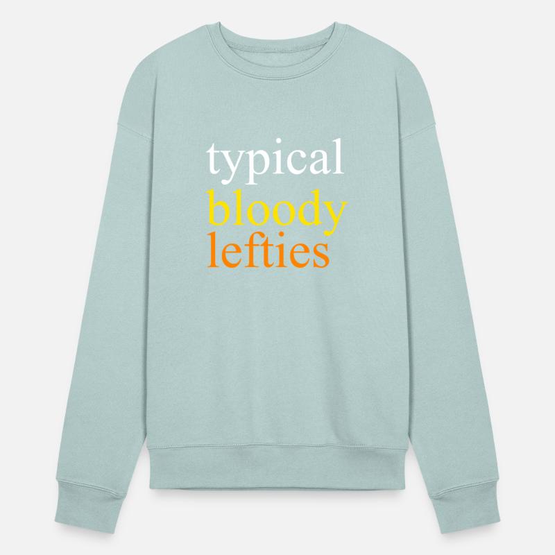 Typical Bloody Lefties