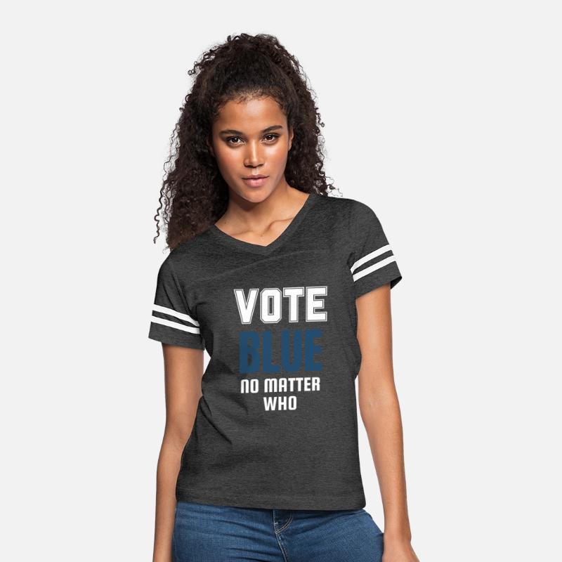 Vote Blue No Matter Who: Political Statement Tee