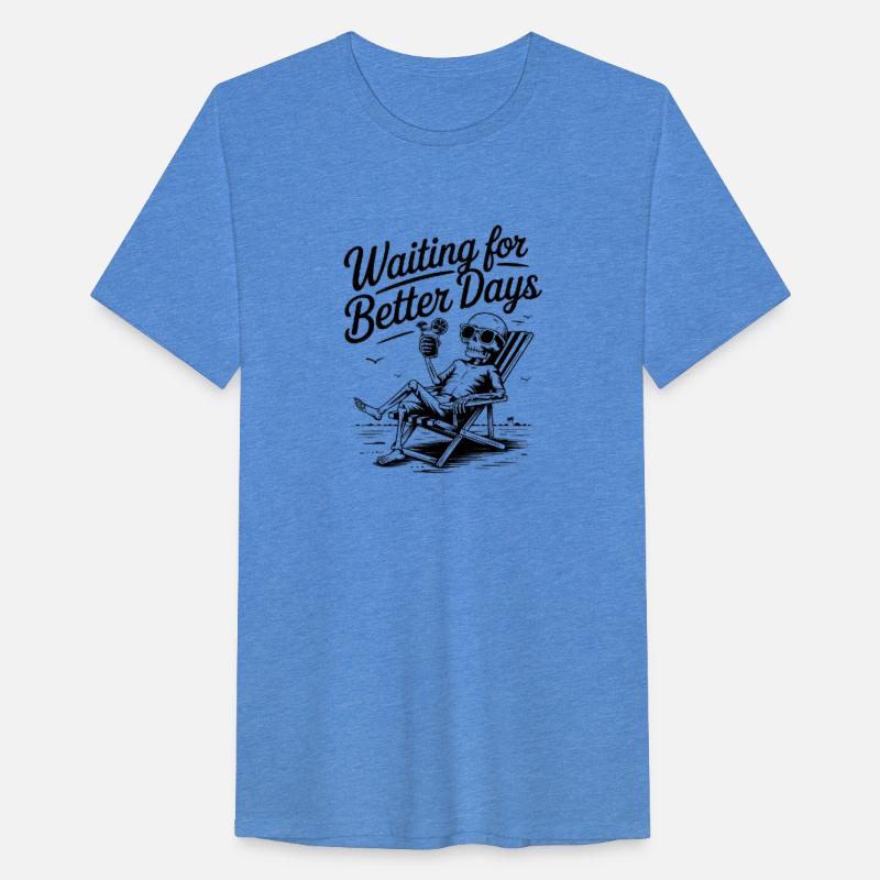 Waiting for Better Days