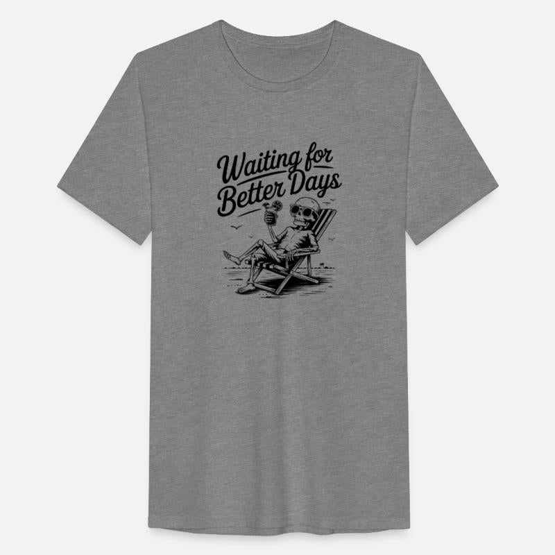 Waiting for Better Days