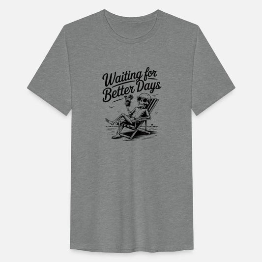 Waiting for Better Days