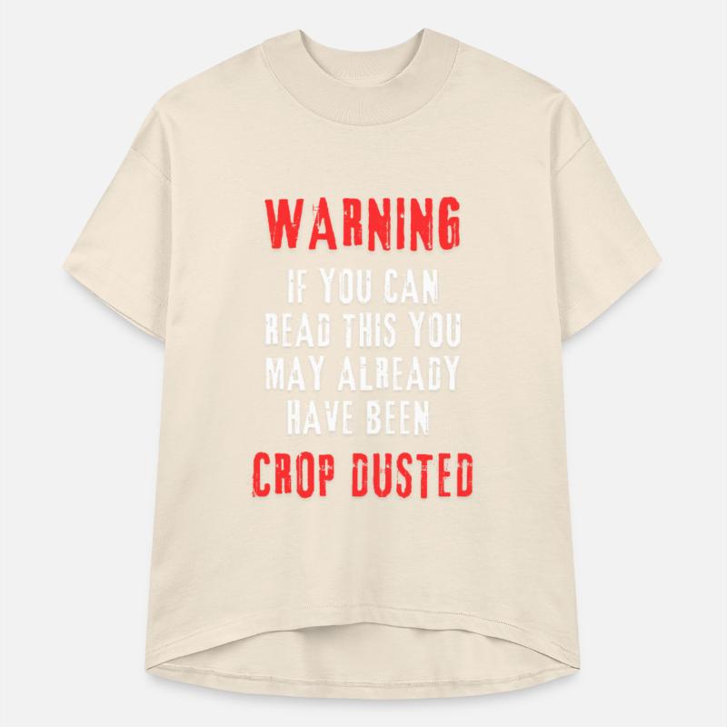 Warning If You Can Read This Funny Crop Dusted