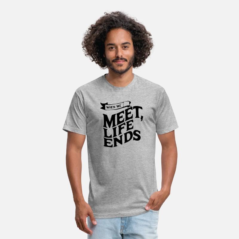 when we meet life ends