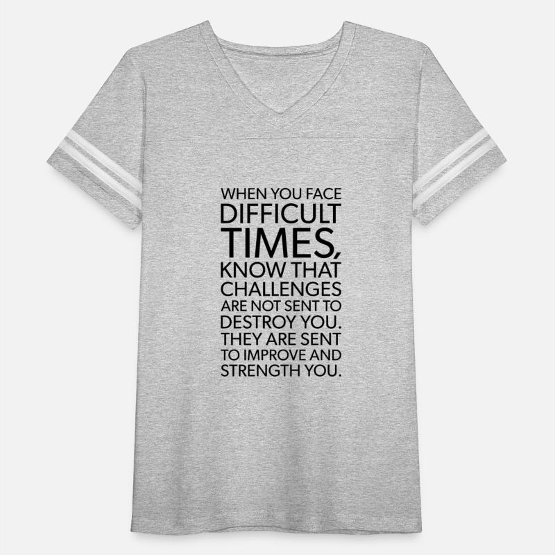 when you face difficult times