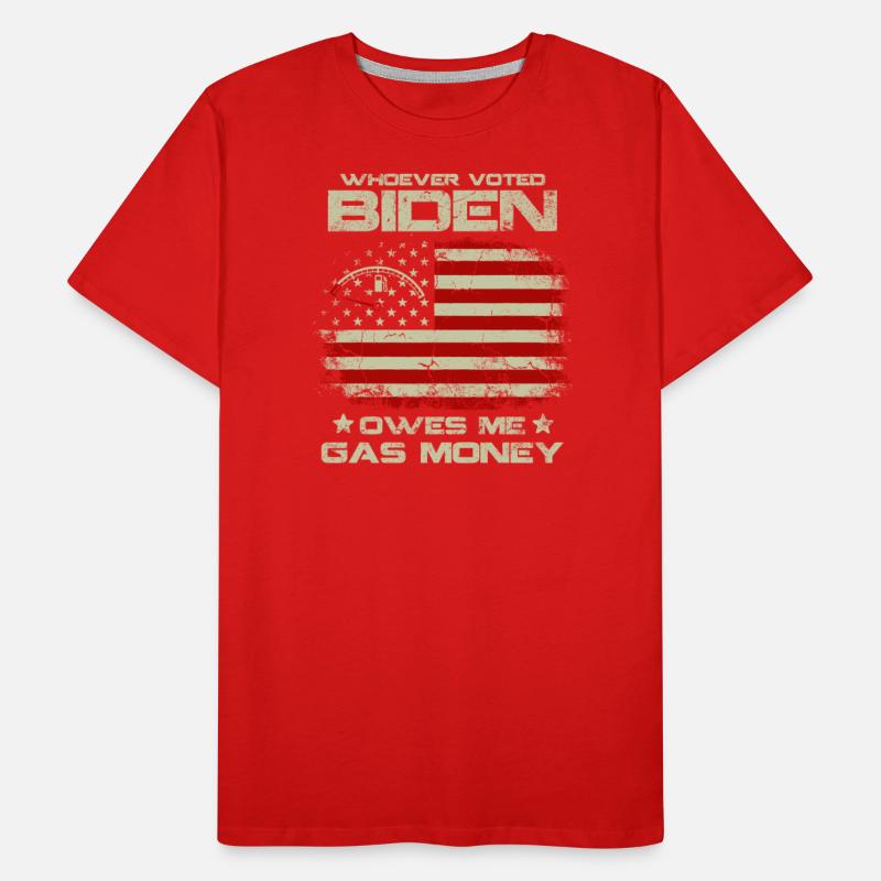 Whoever Voted Biden Owes Me Gas Money