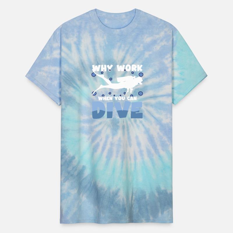 Why Work When You Can Dive Scuba Diving Men Women