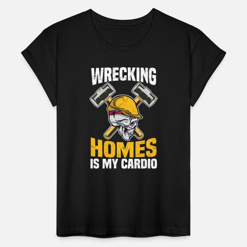 Wrecking Homes is my Cardio Construction DIY