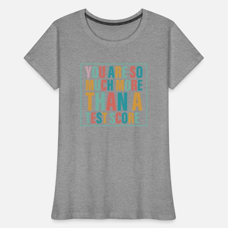 You Are So Much More Than A Test Score