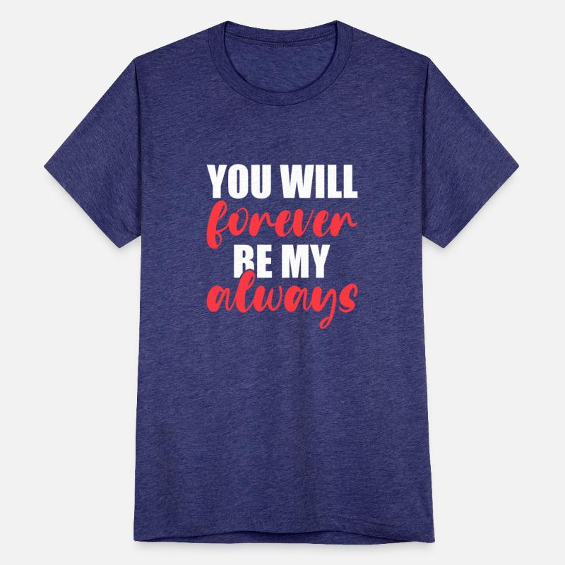 you will forever be my valentines day