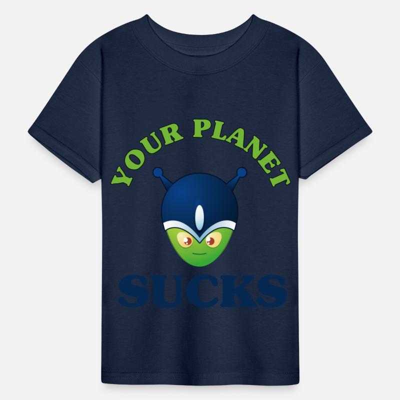 Your Planet Sucks