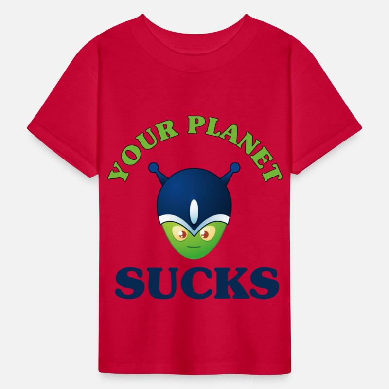 Your Planet Sucks