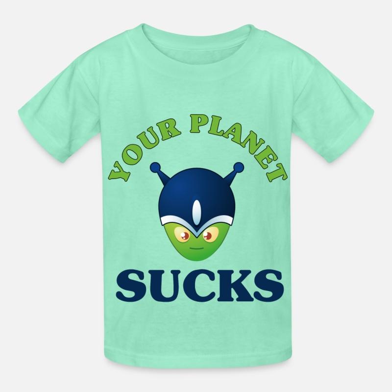 Your Planet Sucks