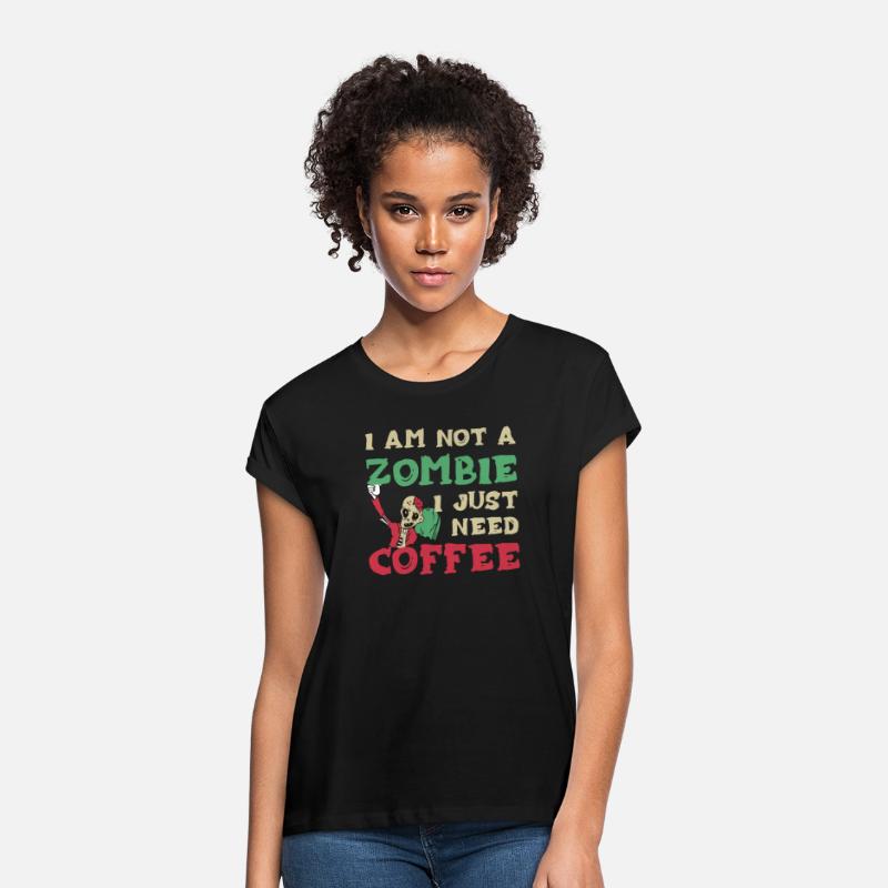 Zombie Slogan I Am A Not zombie Just I Need Coffee